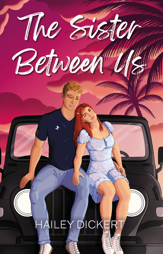 The Sister Between Us (Signed Book): Illustrated